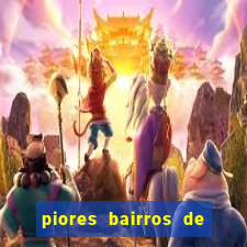 piores bairros de santos sp